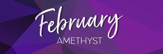 February Birthstone is … Amethyst!